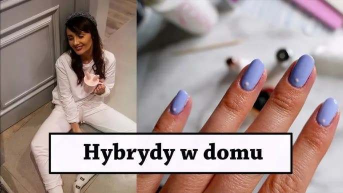 Jak zrobić hybrydę krok po kroku? Odpowiedzi znajdziesz tutaj!